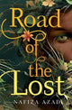 Book cover of: Road of the Lost. By: Nafiza Azad