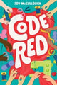 Book cover of: Code Red. By: Joy McCullough