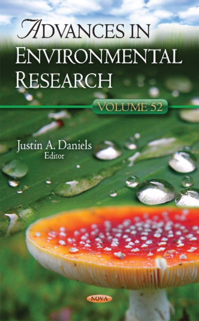 Book cover of: Advances in Environmental Research. By: Justin A. Daniels