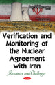 Book cover of: Verification & Monitoring of the Nuclear Agreement with Iran. By: Ingrid Berman