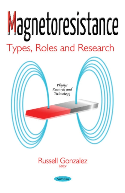 Book cover of: Magnetoresistance. By: Russell Gonzalez