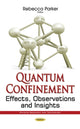 Book cover of: Quantum Confinement. By: Rebecca Parker