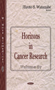 Book cover of: Horizons in Cancer Research. By: Hiroto S. Watanabe