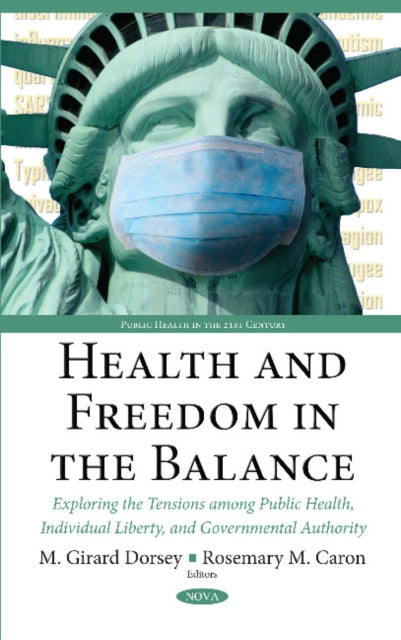 Book cover of: Health & Freedom in the Balance. By: M. Girard Dorsey