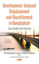 Book cover of: Development-Induced Displacement & Resettlement in Bangladesh. By: Mohammad Zaman
