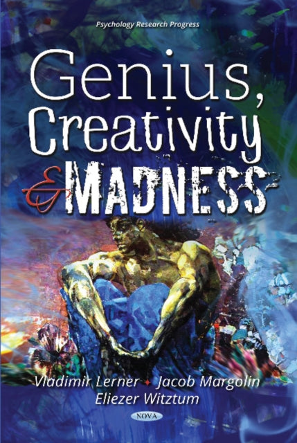 Book cover of: Genius, Creativity & Madness. By: Vladimir Lerner