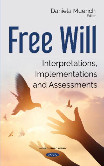 Book cover of: Free Will. By: Daniela Muench