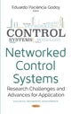 Book cover of: Networked Control Systems. By: Eduardo Paciencia Godoy