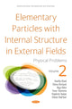 Book cover of: Elementary Particles with Internal Structure in External Fields. Vol II. Physical Problems. By: Vasiliy Vasilievich Kisel