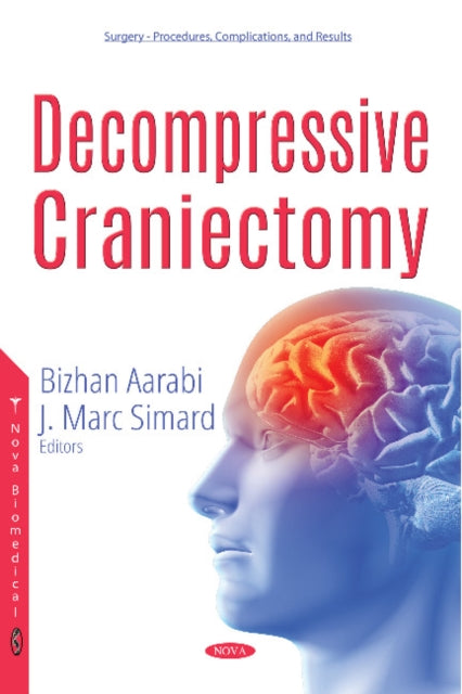 Book cover of: Decompressive Craniectomy. By: Bizhan Aarabi