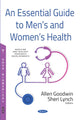 Book cover of: Essential Guide to Mens and Womens Health. By: Allen Goodwin