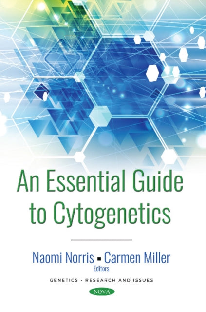 Book cover of: Essential Guide to Cytogenetics. By: Naomi Norris