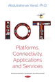 Book cover of: IoT. By: Abdulrahman Yarali