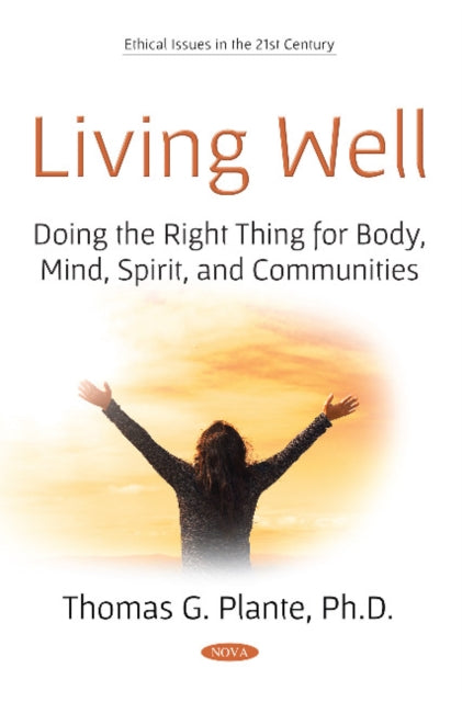 Book cover of: Living Well. By: Thomas G. Plante