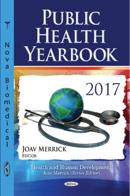 Book cover of: Public Health Yearbook 2017. By: Joav Merrick