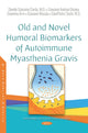 Book cover of: Old and Novel Humoral Biomarkers of Autoimmune Myasthenia Gravis. By: Davide Giacomo Corda