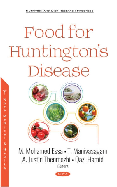 Book cover of: Food for Huntingtons Disease. By: M. Mohamed Essa