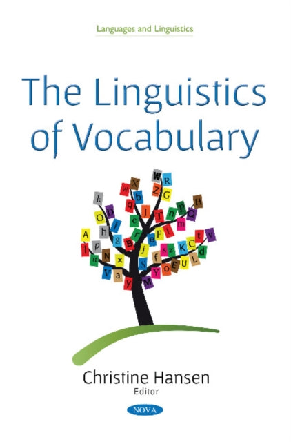 Book cover of: Linguistics of Vocabulary. By: Christine Hansen
