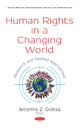 Book cover of: Human Rights in a Changing World. By: Artemis Z. Giotsa