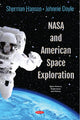 Book cover of: NASA and American Space Exploration. By: Sherman Hanson