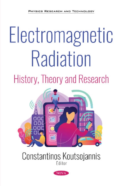 Book cover of: Electromagnetic Radiation. By: Constantinos M. Koutsojannis