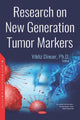 Book cover of: Research on New Generation Tumor Markers. By: Yildiz Dincer