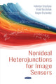 Book cover of: Nonideal Heterojunctions for Image Sensors. By: Valentyn Smyntyna