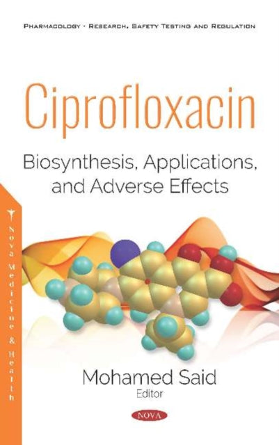 Book cover of: Ciprofloxacin. By: Mohamed Said