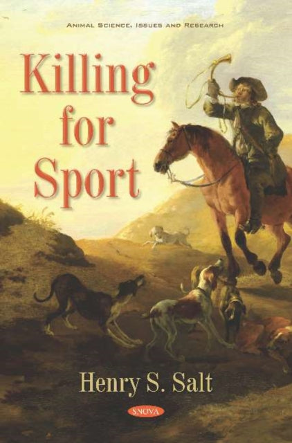 Book cover of: Killing for Sport. By: Henry Stephens Salt