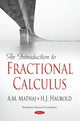 Book cover of: Introduction to Fractional Calculus. By: A. M. Mathai