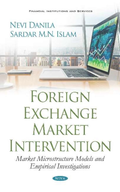 Book cover of: Foreign Exchange Market Intervention. By: Nevi Danila