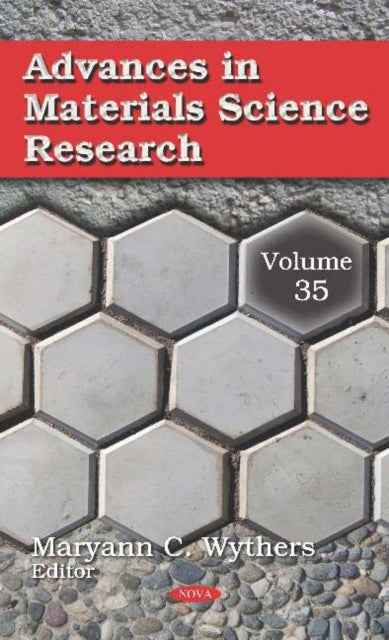 Book cover of: Advances in Materials Science Research. By: Maryann C. Wythers