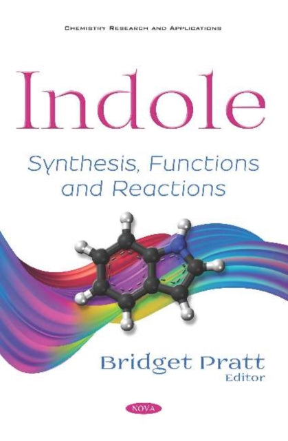 Book cover of: Indole. By: Bridget Pratt