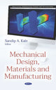 Book cover of: Mechanical Design, Materials and Manufacturing. By: Sandip A. Kale