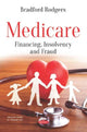 Book cover of: Medicare. By: Bradford Rodgers