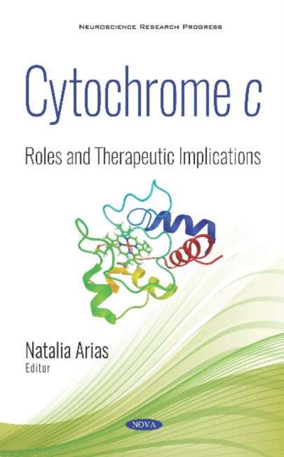 Book cover of: Cytochrome c. By: Natalia Arias
