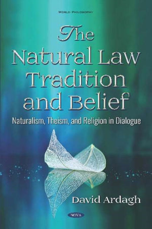 Natural Law Tradition and Belief