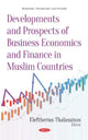 Book cover of: Developments and Prospects of Business Economics and Finance in Muslim Countries. By: Eleftherios Thalassinos