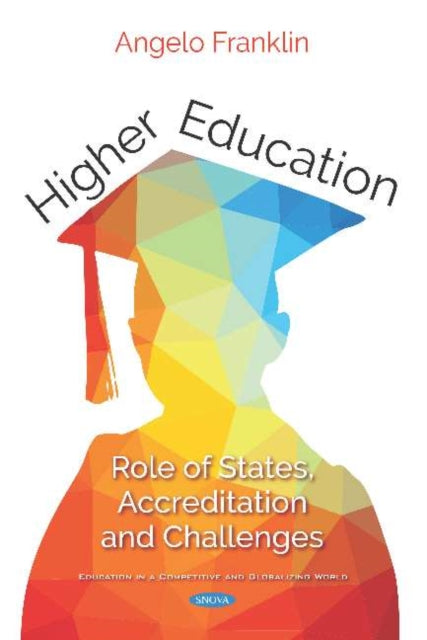 Book cover of: Higher Education. By: Angelo Franklin