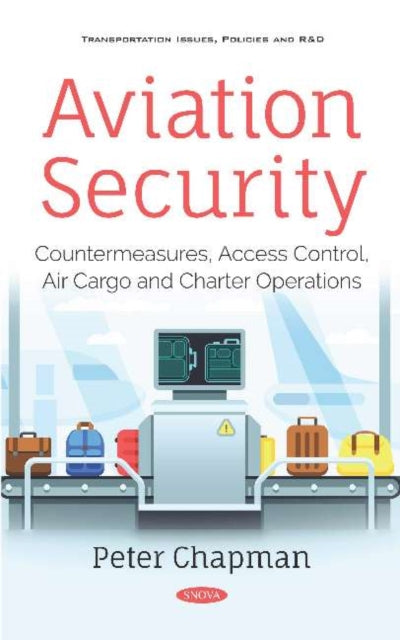 Book cover of: Aviation Security. By: Peter Chapman