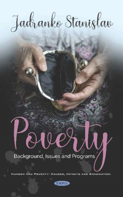 Book cover of: Poverty. By: Jadranko Stanislav
