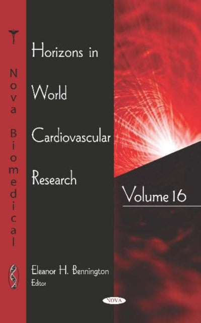 Book cover of: Horizons in World Cardiovascular Research. By: Eleanor H. Bennington