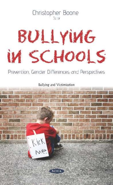 Book cover of: Bullying in Schools. By: Christopher Boone
