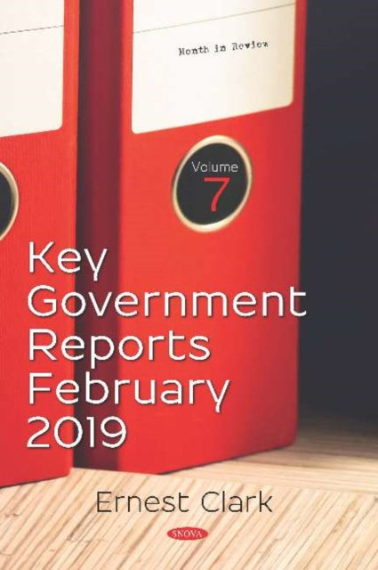 Book cover of: Key Government Reports -- Volume 7. By: Ernest Clark