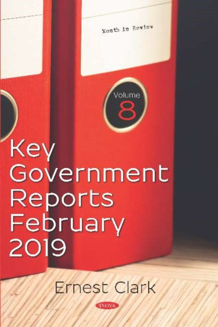 Book cover of: Key Government Reports -- Volume 8. By: Ernest Clark