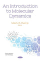 Book cover of: Introduction to Molecular Dynamics. By: Mark S. Kemp