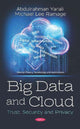 Book cover of: Big Data and Cloud. By: Abdulrahman Yarali
