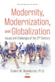 Book cover of: Modernity, Modernization, and Globalization. By: Shahid M. Shahidullah