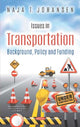 Book cover of: Issues in Transportation. By: Naja T. Johansen