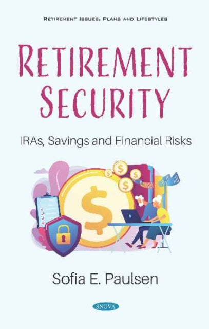 Book cover of: Retirement Security. By: Sofia E. Paulsen